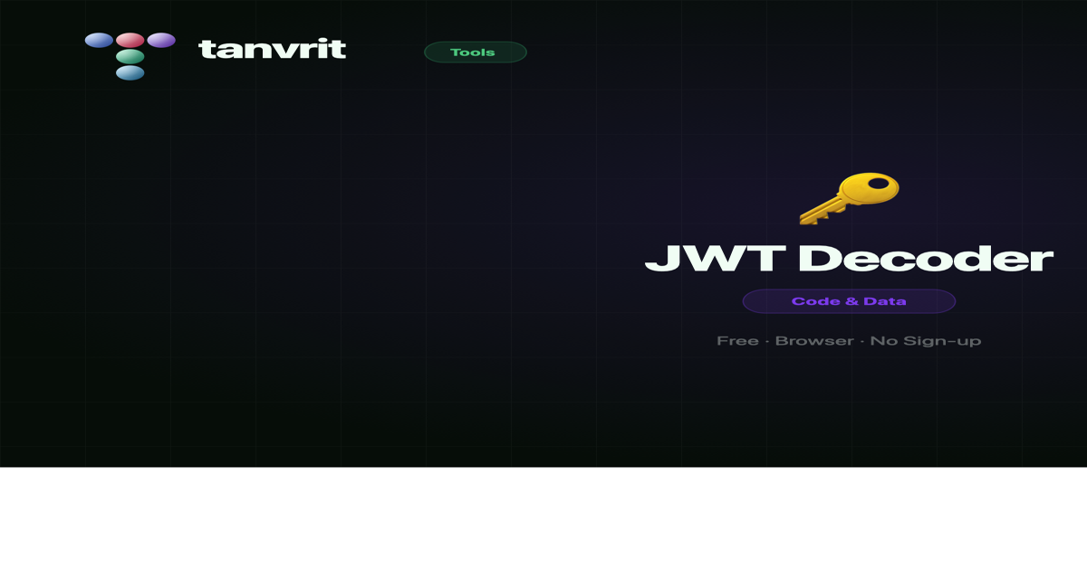 JWT Decoder — Decode & Inspect JWT Tokens Online Free | Tanvrit